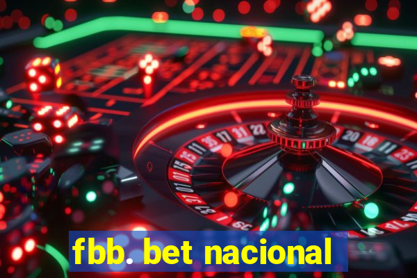 fbb. bet nacional